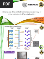 Flexible and Efficient Hydrometallurgical Recycling of Li-Ion Batteries of Different Chemistry