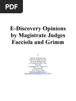 E-Discovery Opinions by Magistrate Judges Facciola and Grimm