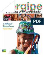 SERGIPE CULTURA E DIVERSIDADE - Conhecer, Reconhecer e Velorizar