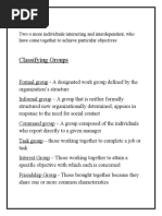 Group(s) : Two o More Individuals Interacting and Interdependent, Who Have Come Together To Achieve Particular Objectives