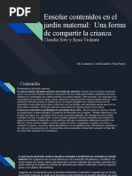 Enseñar Contenidos en El Jardín Maternal - Una Forma de Compartir La Crianza Claudia Soto y Rosa Violante