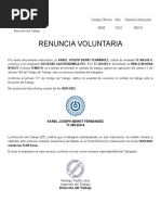 Renuncia Voluntaria: Código Oficina Año Número Actuación 9000 2022 88210