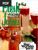 Fresh Vegetable and Fruit Juices