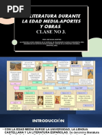 La Literatura Durante La Edad Media, Aportes y Obras