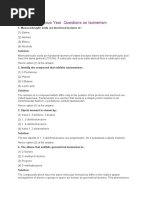 JEE Main Previous Year Questions On Isomerism: 1. Monocarboxylic Acids Are Functional Isomers of