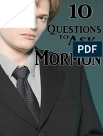 Ten Questions To Ask A Mormon