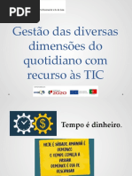 Gestão Das Diversas Dimensões Do Quotidiano Com Recurso