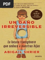 UN DAÑO IRREVERSIBLE. La Locura Trangénero Que Seduce A Nuestras Hijas. Abigail Shrier