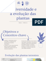 Tema 3 - Tópico 4 - A Diversidade e A Evolução Das Plantas