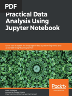 Practical Data Analysis Using Jupyter Notebook Learn How To Speak The Language of Data by Extracting Useful and Actionable Insights Using Python by Marc Wintjen