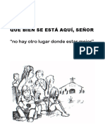 Que Bien Se Esta Aquí, Señor