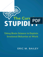 The Cure For Stupidity - Eric M. Bailey