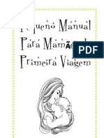 Manual para Mamães de Primeira Viagem