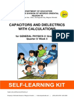 Capacitors and Dielectrics With Calculations: For GENERAL PHYSICS 2/ Grade 12/ Quarter 3/ Week 3