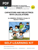 Capacitors and Dielectrics With Calculations: For GENERAL PHYSICS 2/ Grade 12/ Quarter 3/ Week 3