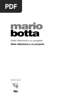 Mario Botta. Sette Riflessioni e Un Progetto Siete Reflexiones y Un Proyecto by Javier Carvajal