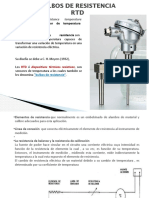 Temperature Detector) Es Un Detector de Temperatura: Resistivo. de Resistencia Son