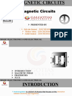 Magnetic Circuits: Satyam Kumar: 21SCSE1010304 Tushar Talan: 21SCSE1010405 Ankit Kumar: 21SCSE1011261