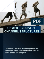 Cement Industry: Channel Structures