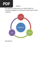 The Objective of This Project Is To Study of Effect of Potassium Bisulphite As A Food Preservative Under Various Conditions