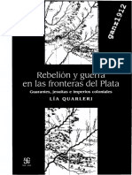 QUARLERI, LÍA - Rebelión y Guerra en Las Fronteras Del Plata (Guaraníes, Jesuitas e Imperios Coloniales) (OCR) (Por Ganz1912)