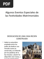 Algunos Eventos Especiales de Las Festividades Matrimoniales