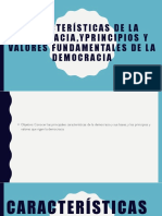 Clase 2. Características, Principios y Valores Fundamentales de La Democracia