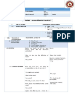 Detailed Lesson Plan in English 2: I. Objectives II