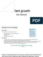 Plant Growth: (Van Helmont)