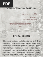 Skizofrenia Residual Fix