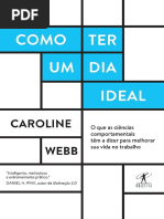 Como Ter Um Dia Ideal - Caroline Webb