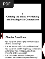 Chapter 9 - Crafting The Brand Positioning