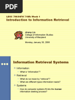 Introduction To Information Retrieval: LBSC 796/INFM 718R: Week 1