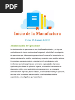 15 de Enero Inicio de La Manufactura