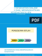 Promosi Kesehatan Dalam Mencegah Dan Meningkatkan Kesehatan Klien