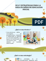 Tecnica y Estrategias para La Enseñanza en Niños