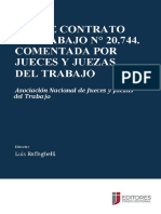 LEY de CONTRATO de TRABAJO N 20744. Comentada Por Jueces y Juezas Del Trabajo. 2020. Luis Raffaghelli