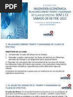 Presentacion Sem1 C2 Ingenieria Economica - Relaciones Dinero Tiempo y Diagramas de Flujos de Efectivo Feb. 2022.