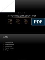 Other Long Span Structures: Construction VI