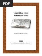 Gramática Veloz Durante La Crisis, Por Guillermo Obando Corrales