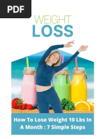 How To Lose Weight 10 Lbs in A Month: - 7 Simple Steps