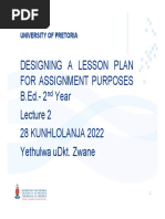 Designing A Lesson Plan For Assignment Purposes B.Ed.-2 Year 28 Kunhlolanja 2022 Yethulwa Udkt. Zwane