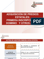 Adquisición de Predios Estatales Primera Inscripción de Dominio y Otros Actos