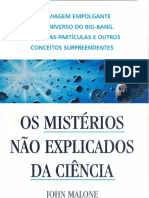 6.os Mistérios Não Explicados Da Ciência - John Malone