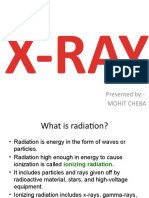 X-Ray: Presented By:-Mohit Cheba