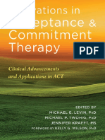 Innovations in Acceptance and Commitment Therapy Clinical Advancements and Applications in ACT