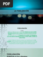 La Fidelización