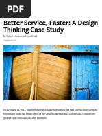 Better Service, Faster: A Design Thinking Case Study: by Robert I. Sutton and David Hoyt