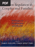 Emotion Regulation in Couples and Families Pathways To Dysfunction and Health