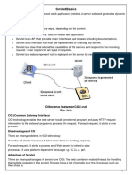 Servlet Basics: Servlet Technology Is Used To Create Web Application (Resides at Server Side and Generates Dynamic